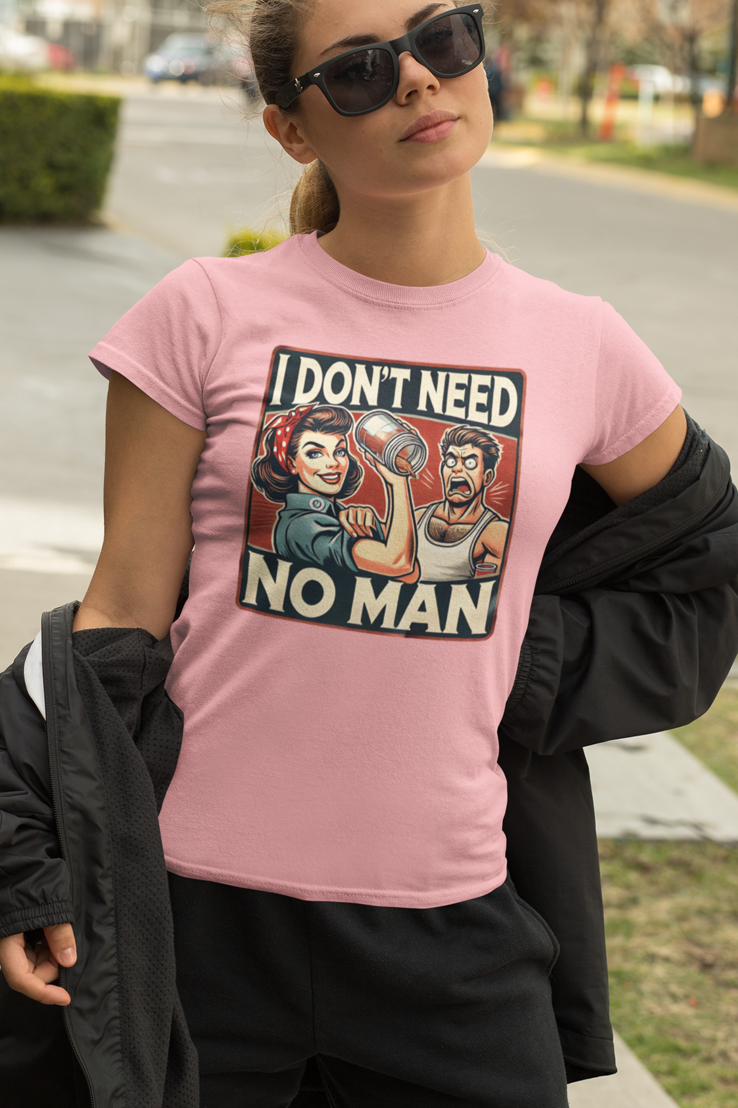 Dont Need No Man Tee